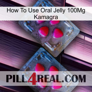 How To Use Oral Jelly 100Mg Kamagra 14